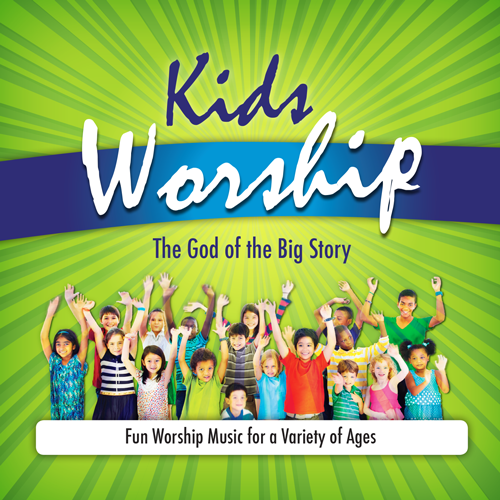 Kids Worship The God of the Big Story CD | Good Soil